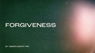 Forgiveness Matthew 18:2-4 English Standard Version 2016