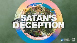 Satan’s Deception Ezekiel 28:14-17 New Century Version