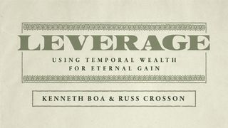Leveraging Temporal Wealth for Eternal Gain 2Coríntios 8:5 Almeida Revista e Corrigida