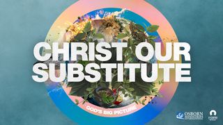 Christ Our Substitute Luke 1:68-69 English Standard Version 2016