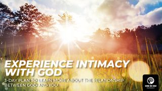 Experience Intimacy with God Genesis 1:26-27 American Standard Version