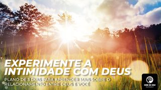 Experimente a Intimidade Com Deus João 3:16 Nova Bíblia Viva Português
