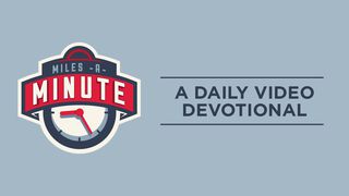Miles A Minute - A Daily Video Devotional Joshua 3:5 English Standard Version 2016