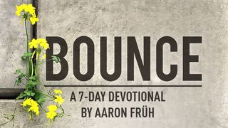 Bounce Luke 22:39-46 New Living Translation