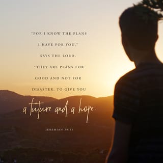 Jeremiah 29:10-11 - This is what the LORD says: “When seventy years are completed for Babylon, I will come to you and fulfill my good promise to bring you back to this place. For I know the plans I have for you,” declares the LORD, “plans to prosper you and not to harm you, plans to give you hope and a future.