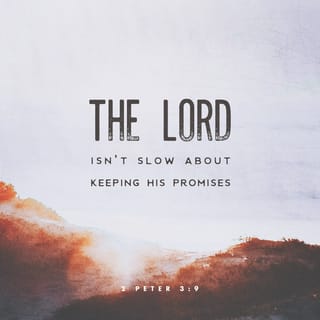 2 Peter 3:9 - The Lord is not slow in doing what he promised—the way some people understand slowness. But God is being patient with you. He does not want anyone to be lost, but he wants all people to change their hearts and lives.
