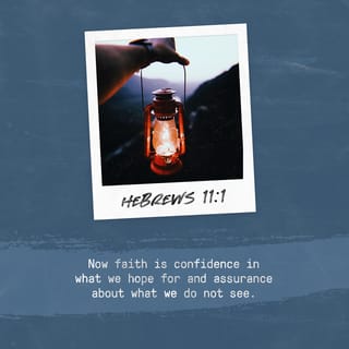 Hebrews 11:1 - Now faith brings our hopes into reality and becomes the foundation needed to acquire the things we long for. It is all the evidence required to prove what is still unseen.