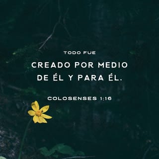 Colosenses 1:16 RVR1960