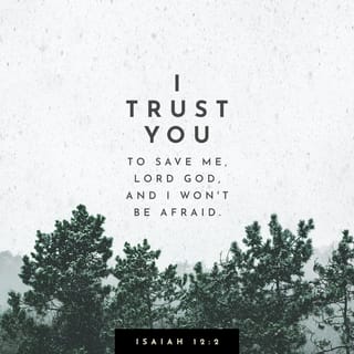 Isaiah 12:2 - Behold—God is my salvation!
I am confident, unafraid, and I will trust in you.”
Yes! The Lord Yah is my might and my melody;
he has become my salvation!