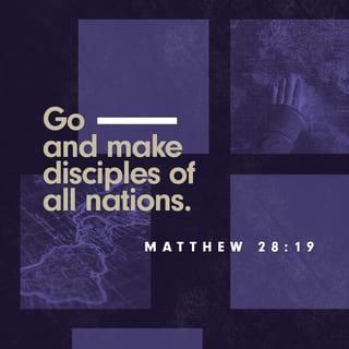 Matthew 28:18-20 - And Jesus came and spoke to them, saying, “All authority has been given to Me in heaven and on earth. Go therefore and make disciples of all the nations, baptizing them in the name of the Father and of the Son and of the Holy Spirit, teaching them to observe all things that I have commanded you; and lo, I am with you always, even to the end of the age.” Amen.