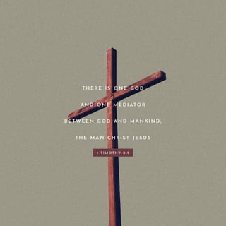 1 Timothy 2:5-6 - For there is [only] one God, and [only] one Mediator between God and mankind, the Man Christ Jesus, who gave Himself as a ransom [a substitutionary sacrifice to atone] for all, the testimony given at the right and proper time.