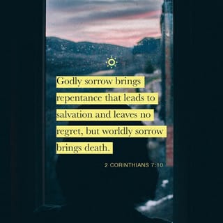 2 Corinthians 7:10-11 - For the kind of sorrow God wants us to experience leads us away from sin and results in salvation. There’s no regret for that kind of sorrow. But worldly sorrow, which lacks repentance, results in spiritual death.
Just see what this godly sorrow produced in you! Such earnestness, such concern to clear yourselves, such indignation, such alarm, such longing to see me, such zeal, and such a readiness to punish wrong. You showed that you have done everything necessary to make things right.