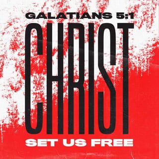 Galatians 5:1 - Christ has set us free! This means we are really free. Now hold on to your freedom and don't ever become slaves of the Law again.