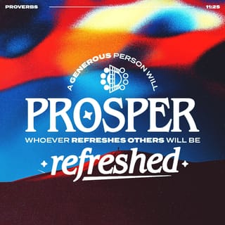 Proverbs 11:24-26 - Give freely and become more wealthy;
be stingy and lose everything.

The generous will prosper;
those who refresh others will themselves be refreshed.

People curse those who hoard their grain,
but they bless the one who sells in time of need.