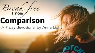 Allibera't de la comparació: Un Devocional de 7 Dies d'Anna Light