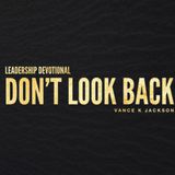 Don't Look Back By Vance K. Jackson