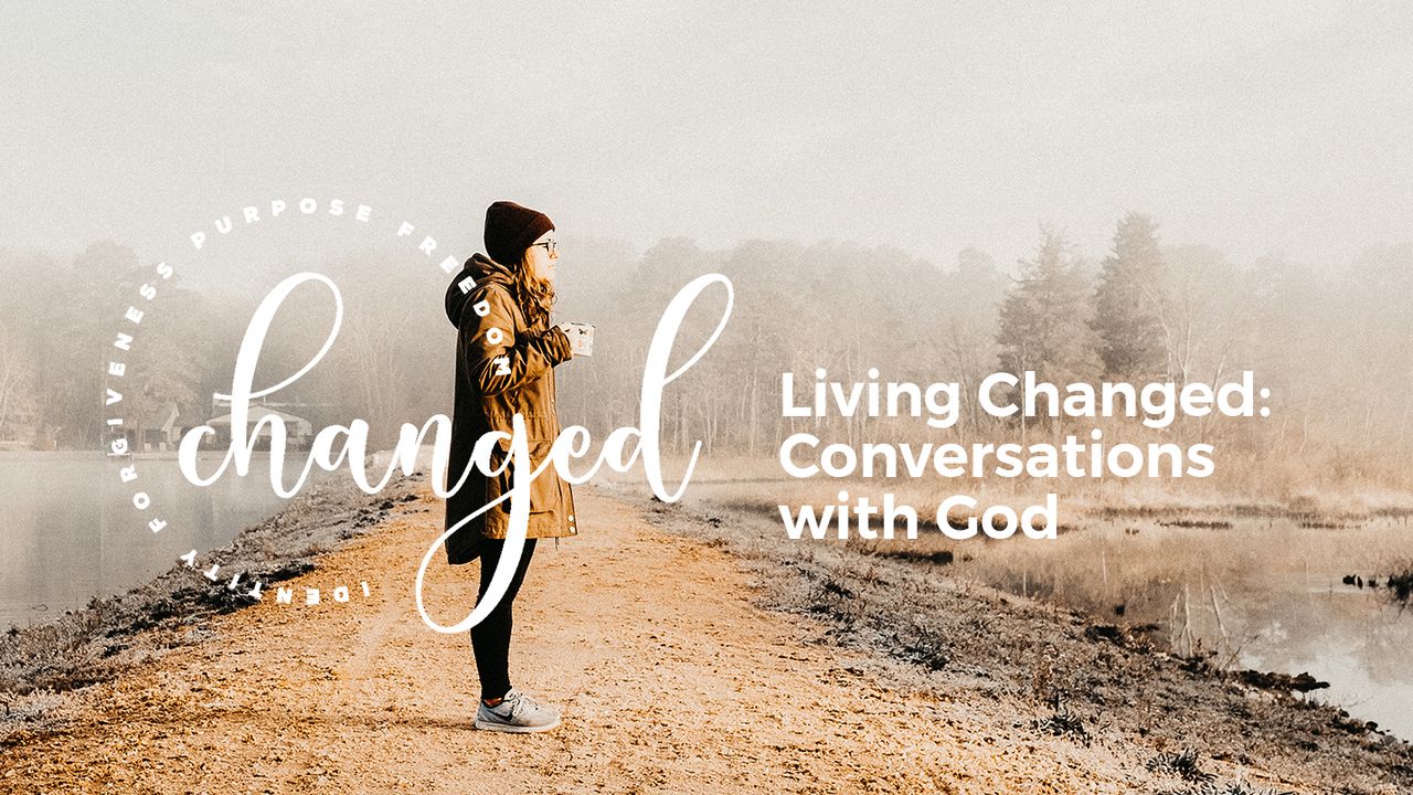 活出改变：与神的对话