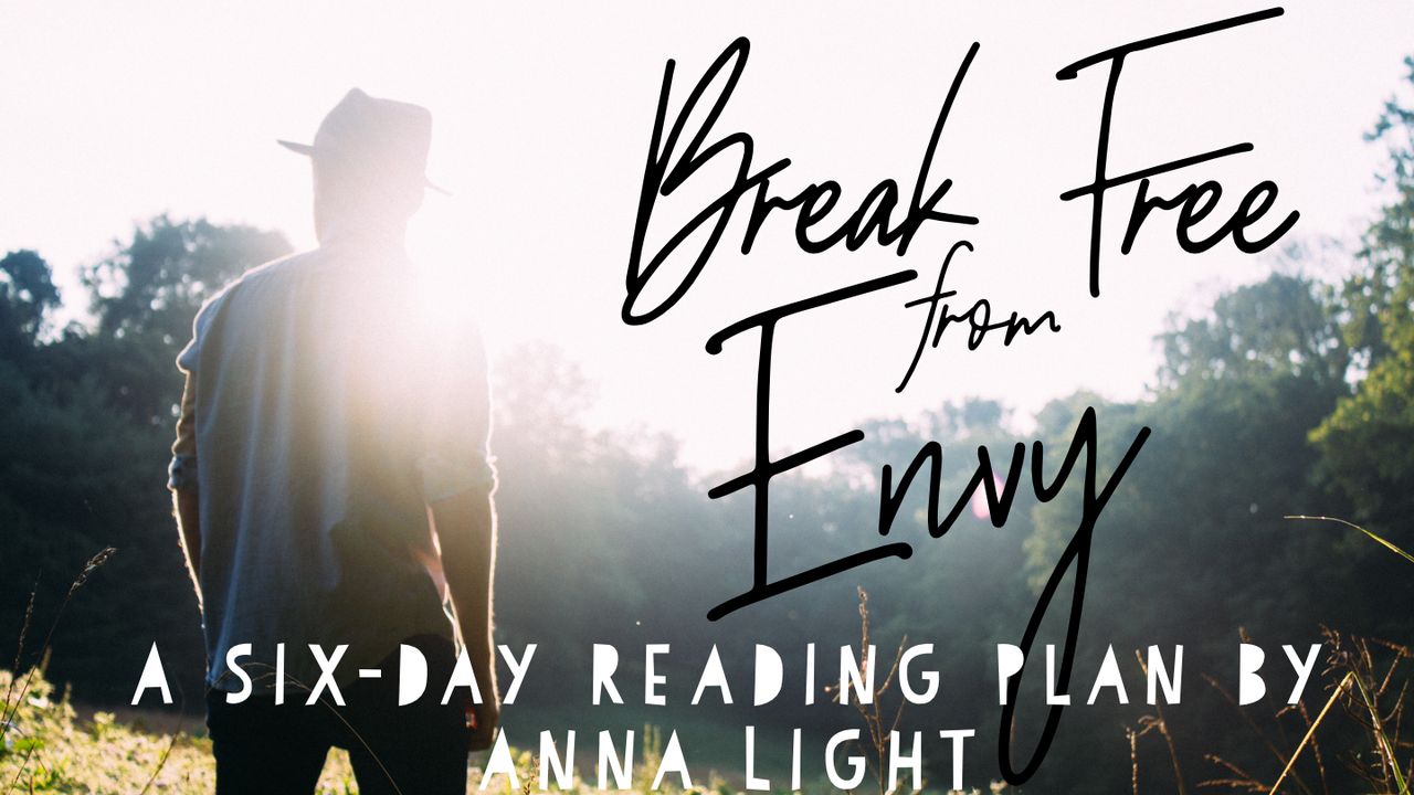 Liberte-se da inveja - um plano de leitura de seis dias por Anna Light