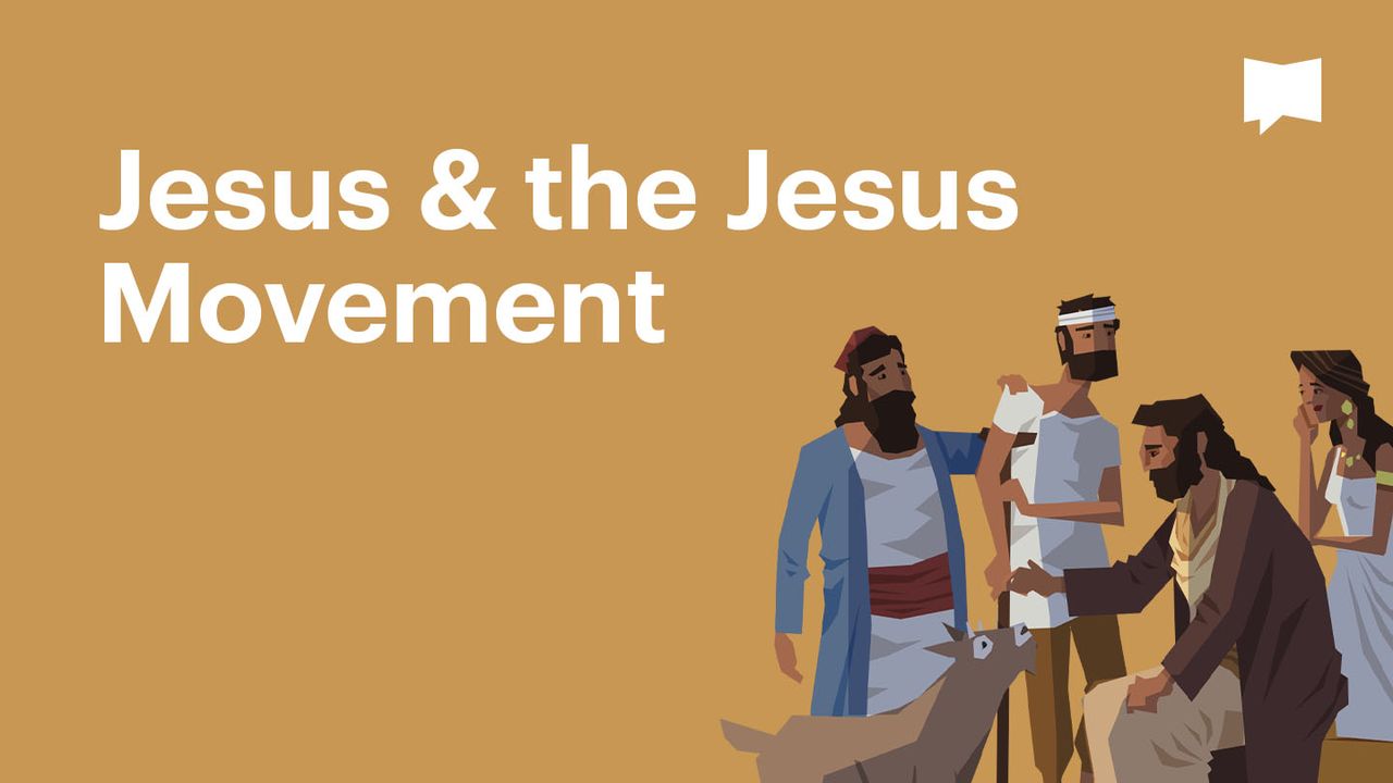 BibleProject | Jesus & The Jesus Movement