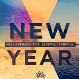 New Year: Fresh Perspective. Renewed Purpose.