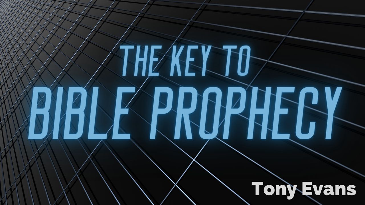 The Key to Bible Prophecy