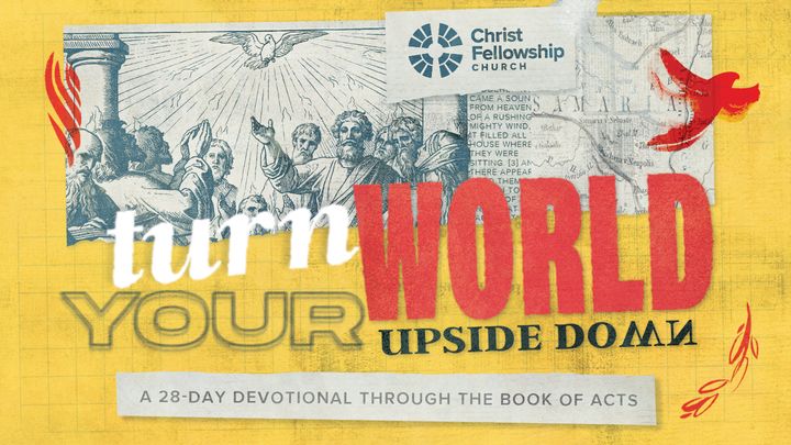 The Book of Acts: Turn Your World Upside Down