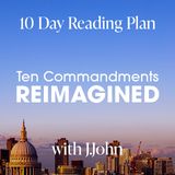 Ten Commandments // Re-Imagined