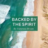 Backed by the Spirit