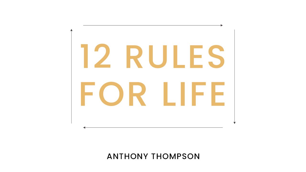12 Rules for Life (Day 5 - 8)