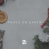 Peace on Earth: 3 Christmas Prayers & Mediations 