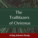 The Trailblazers of Christmas