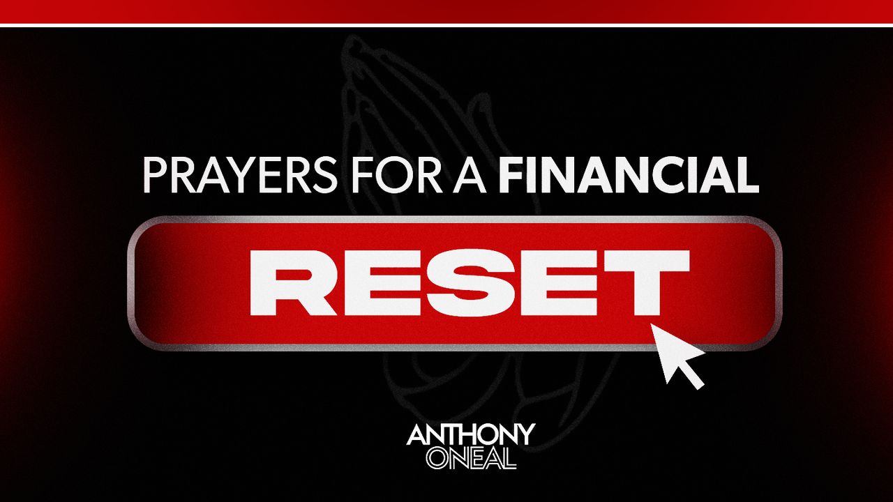 Prayers for a Financial Reset