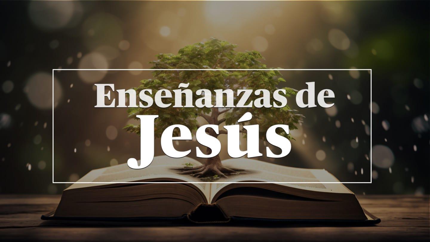 Enseñanzas de Jesus