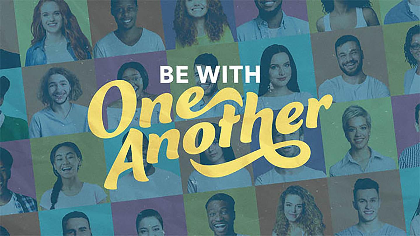 June 4 | Be With One Another: Love