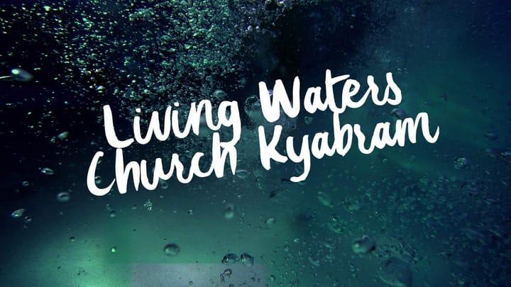 Living Waters Church Kyabram SNL 22nd December 2018