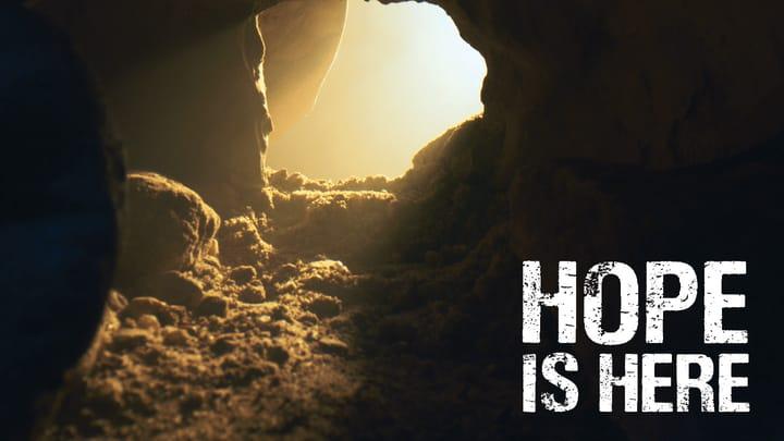 Week 2 - Hope in the Resurrection