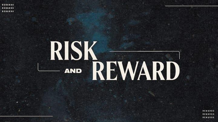 Risk and Reward | Part 1 - The Contest