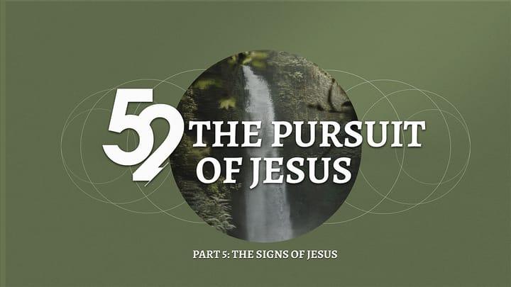 52 | The Pursuit of Jesus: Can Jesus Help Me See Clearly?