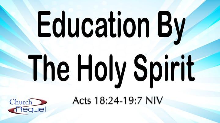 The Education By The Holy Spirit