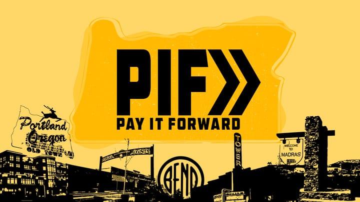 Pay It Forward - Week 4