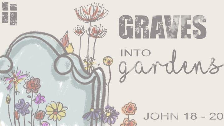 Graves Into Gardens - Anatomy of Failure - Patrick Hall Executive Pastor