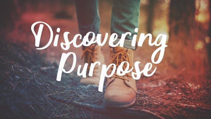 Ephesians: Discovering Purpose