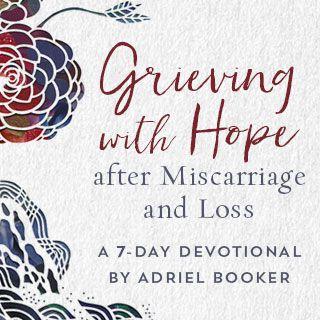 Скърбене с надежда след спонтанен аборт и загуба от Адриел Букър