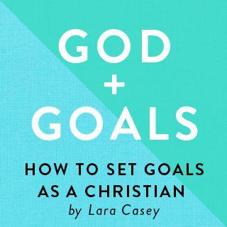 GUD + MÅL: Hvordan Man Sætter Mål Som Kristen
