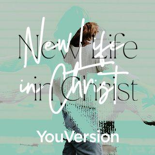 Nuova Vita In Cristo