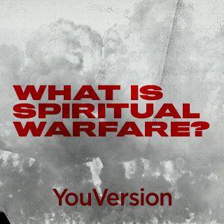 Wat is Geestelike Oorlogvoering?