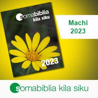Soma Biblia Kila Siku/ Machi 2023