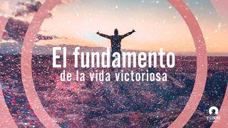 El fundamento de la vida victoriosa Romanos 8:2 Nueva Biblia Viva