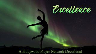 Hollywood Prayer Network On Excellence 2 Thessalonians 1:11 New International Version