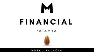 Financial Release Malachi 3:10 New King James Version